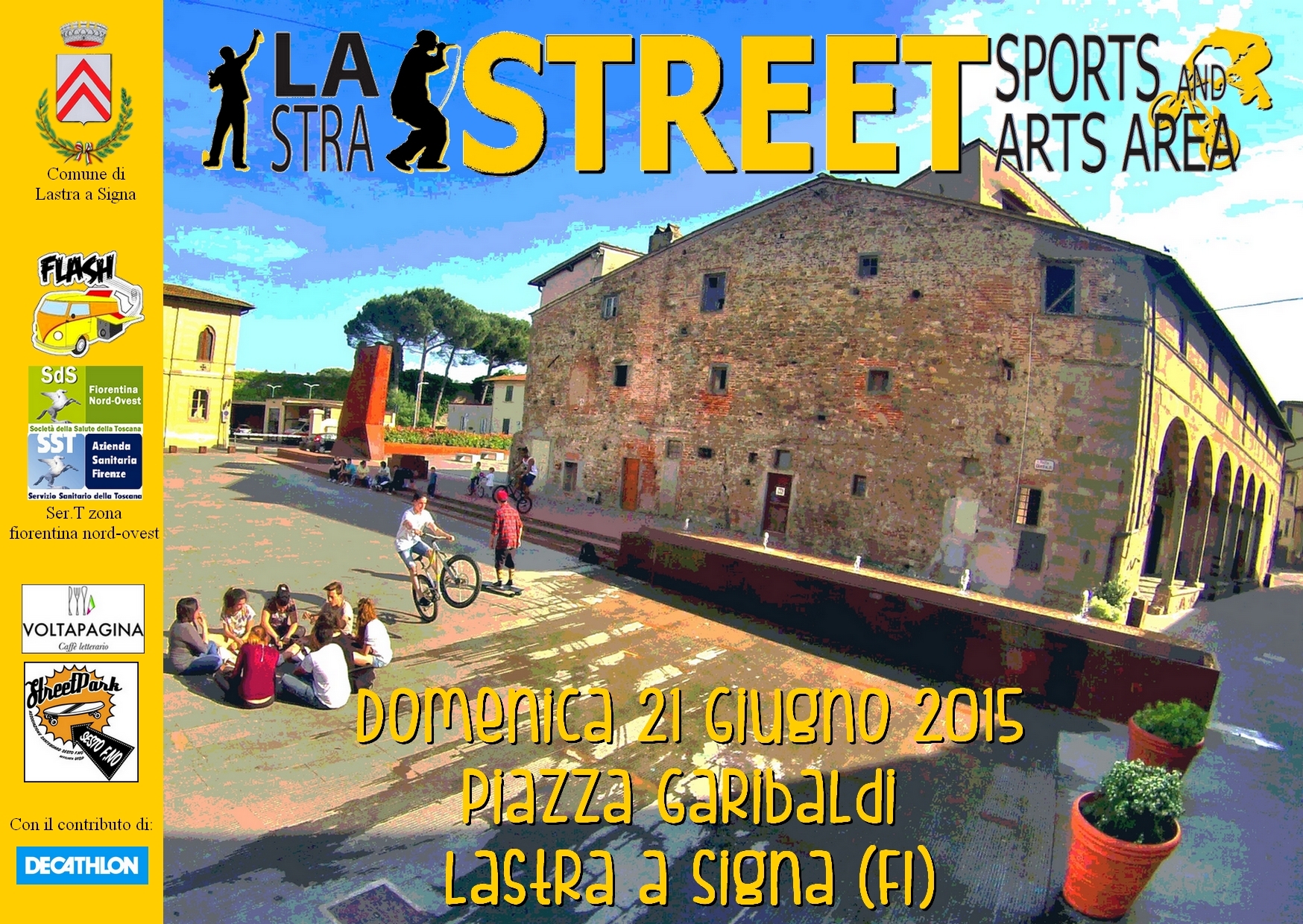 Lastra street sports and arts area - locandina