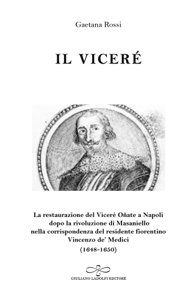 'Il Viceré' di Gaetana Rossi, edito da Ladolfi