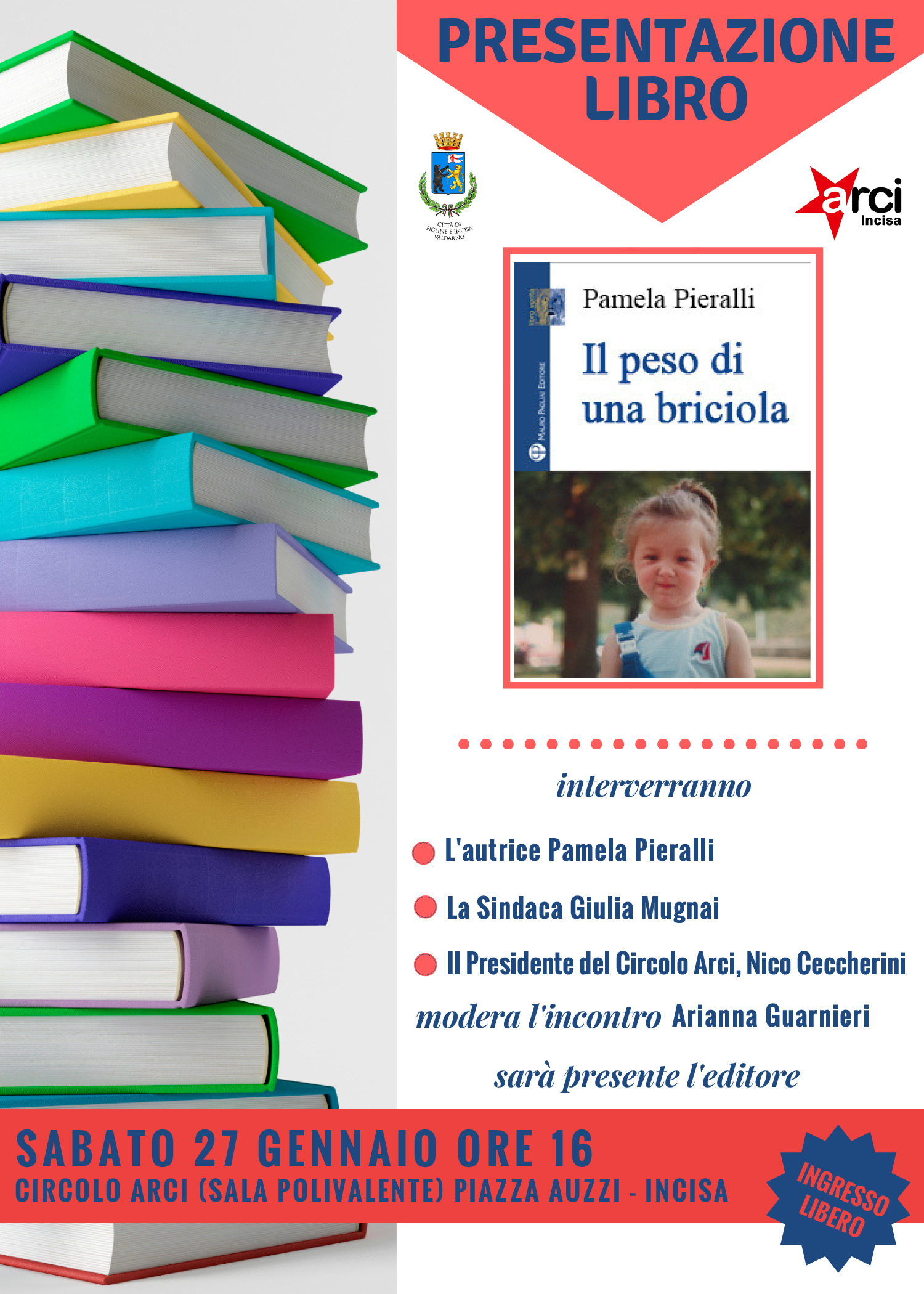 Pamela Pieralli presenta il suo libro al circolo Arci Incisa