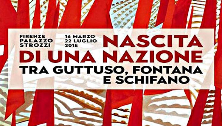 Locandina mostra 'Nascita di una Nazione. Tra Guttuso, Fontana e Schifano'