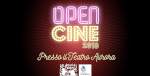 OpenCine 2018, all'Aurora il cinema all'aperto degli Amici del Cabiria