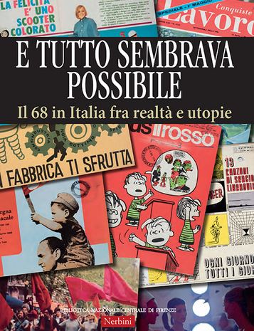 Copertina per la mostra 'E tutto sembrava possibile'