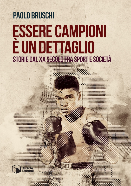 Essere campioni è un dettaglio di Paolo Bruschi - copertina