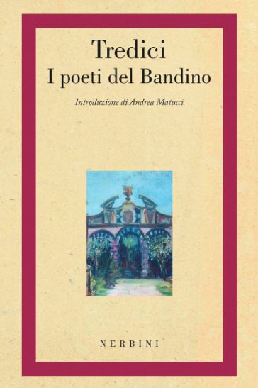 Copertina del libro 'Tredici i poeti del Bandino'