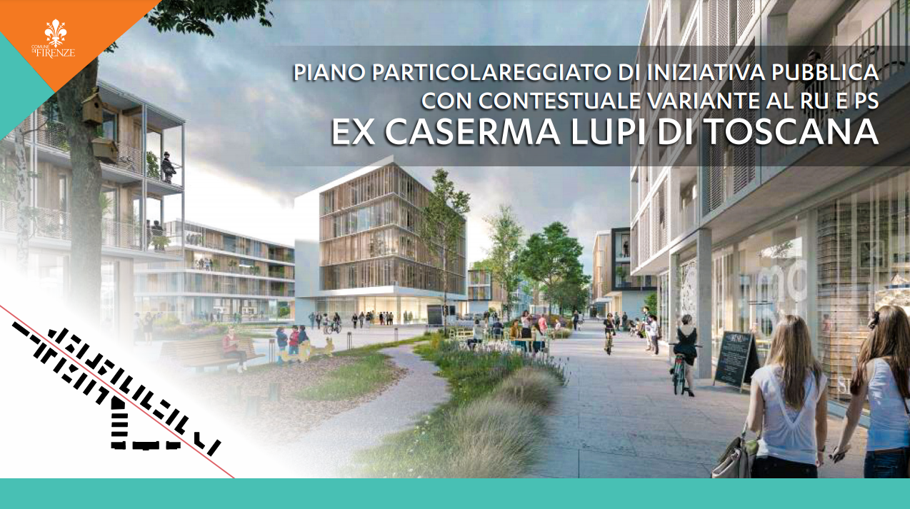 Ex caserma Lupi di Toscana: ecco come sarà il nuovo quartiere- copertina Piano