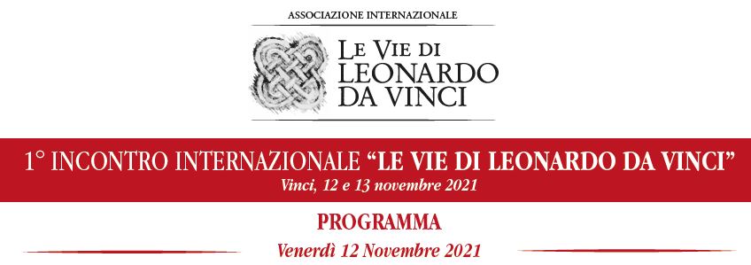 Locandina primo incontro dell'Associazione Internazionale 'Le Vie di Leonardo'
