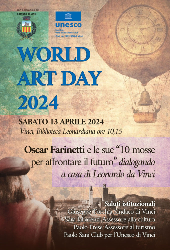 Vinci. World Art Day, a Vinci si celebra con Oscar Farinetti
