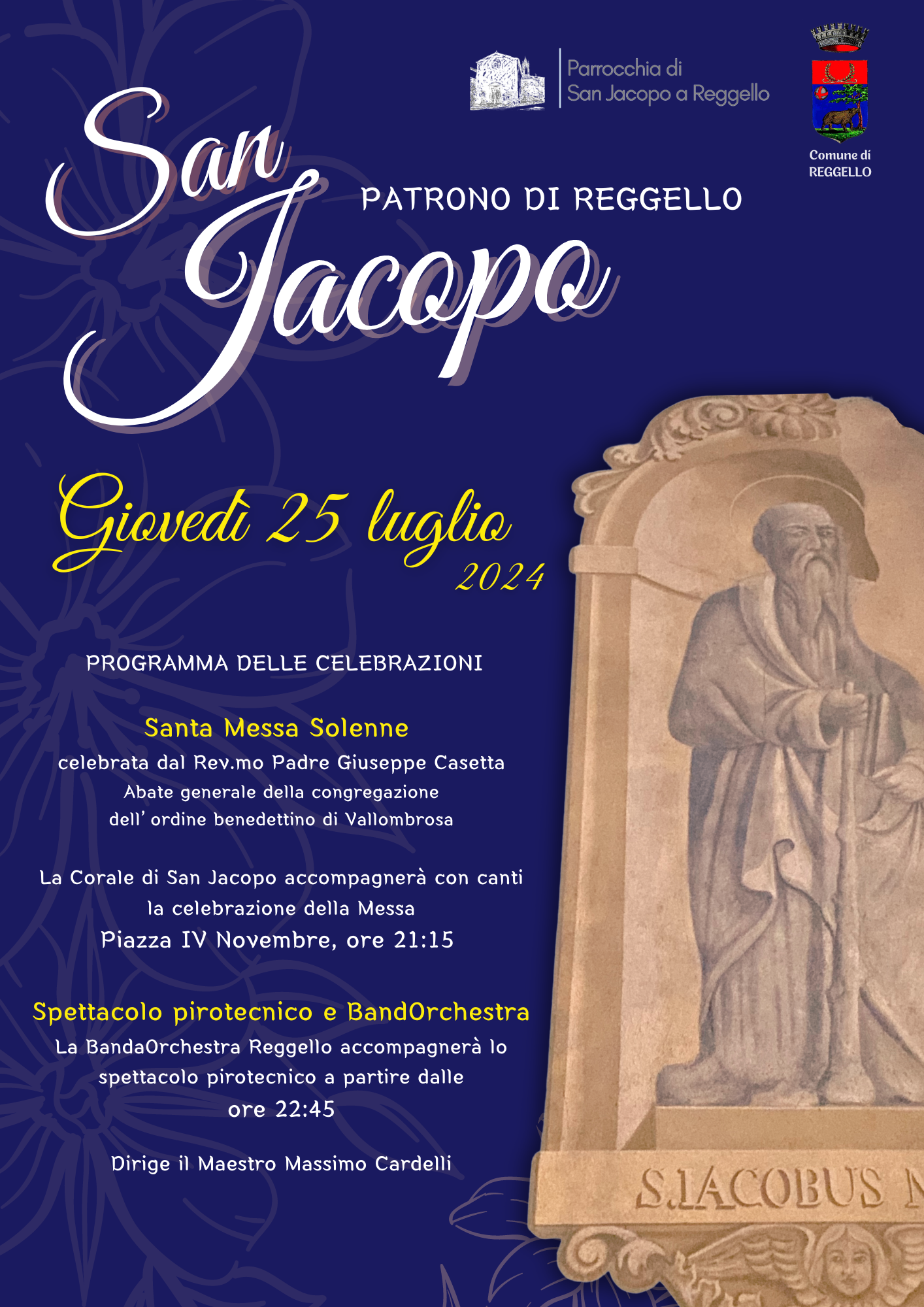 Reggello. Il 25 luglio si celebra il Patrono, San Jacopo.