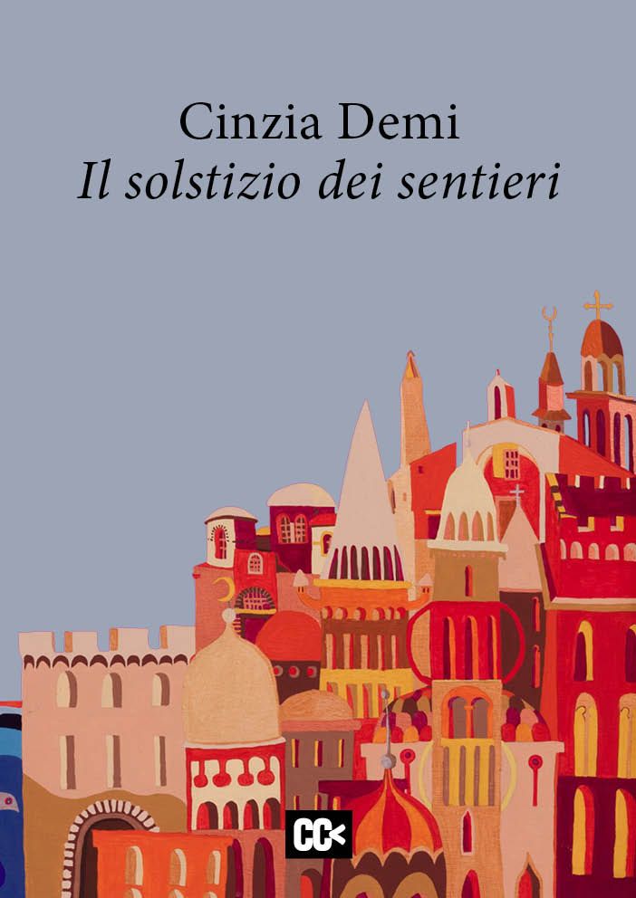 La copertina de 'Il solstizio dei sentieri' di Cinzia Demi