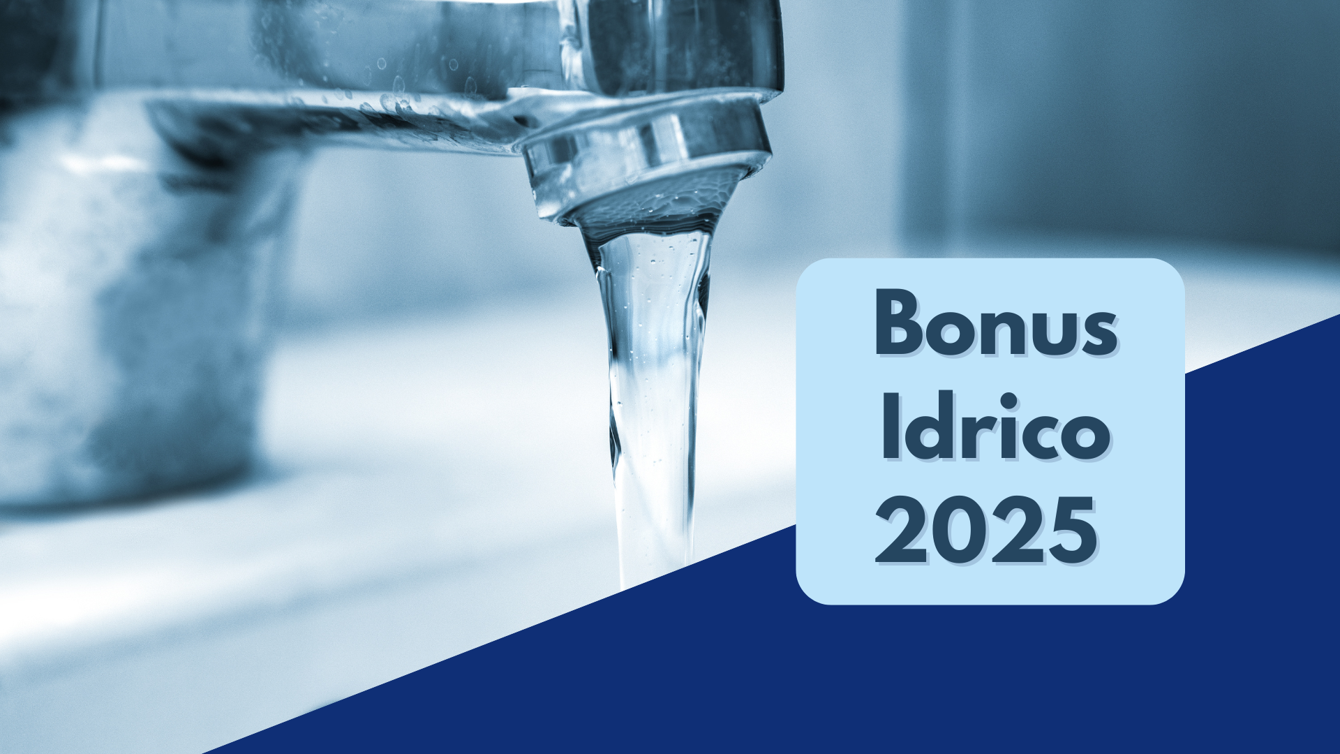 Bonus Idrico 2025