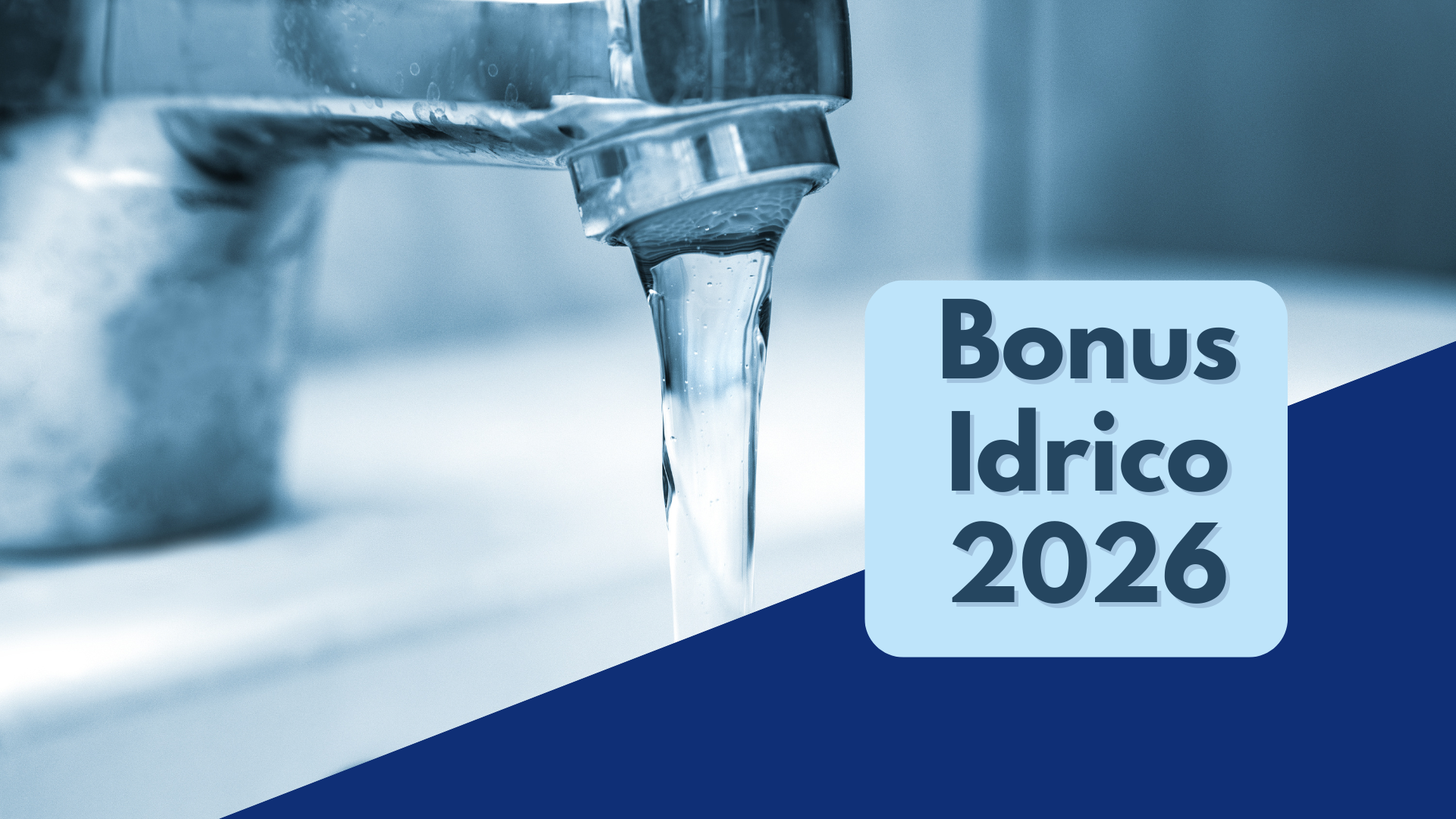 Bonus Idrico 2026