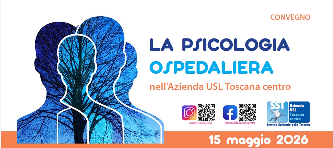 La Psicologia Ospedaliera nell’Azienda USL Toscana Centro