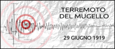 1919-2019. Cento anni dal terremoto in Mugello