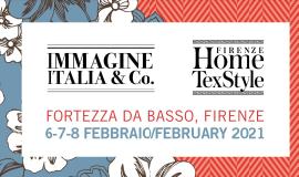 Dal 6 all’8 febbraio 2021 torna alla Fortezza da Basso di Firenze l’eccellenza del tessile per la casa e dell’intimo lingerie con FIRENZE HOME TEXSTYLE e IMMAGINE ITALIA & Co