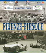 Rievocazione storica Firenze-Fiesole. Mostra dinamica per auto sportive d'epoca
