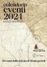 Montespertoli: 250 Anni di Storia in Movimento - Calendario Eventi 2024