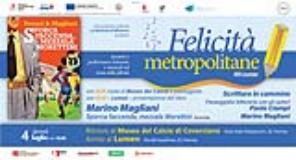 Felicità Metropolitane: giovedì 4 luglio passeggiata letteraria con gli autori e presentazione del romanzo “Sporca faccenda, mezzala Morettini”