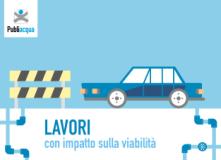 Lavori con effetto sulla viabilità