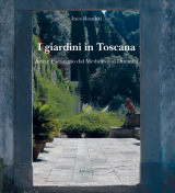 I giardini di Toscana
