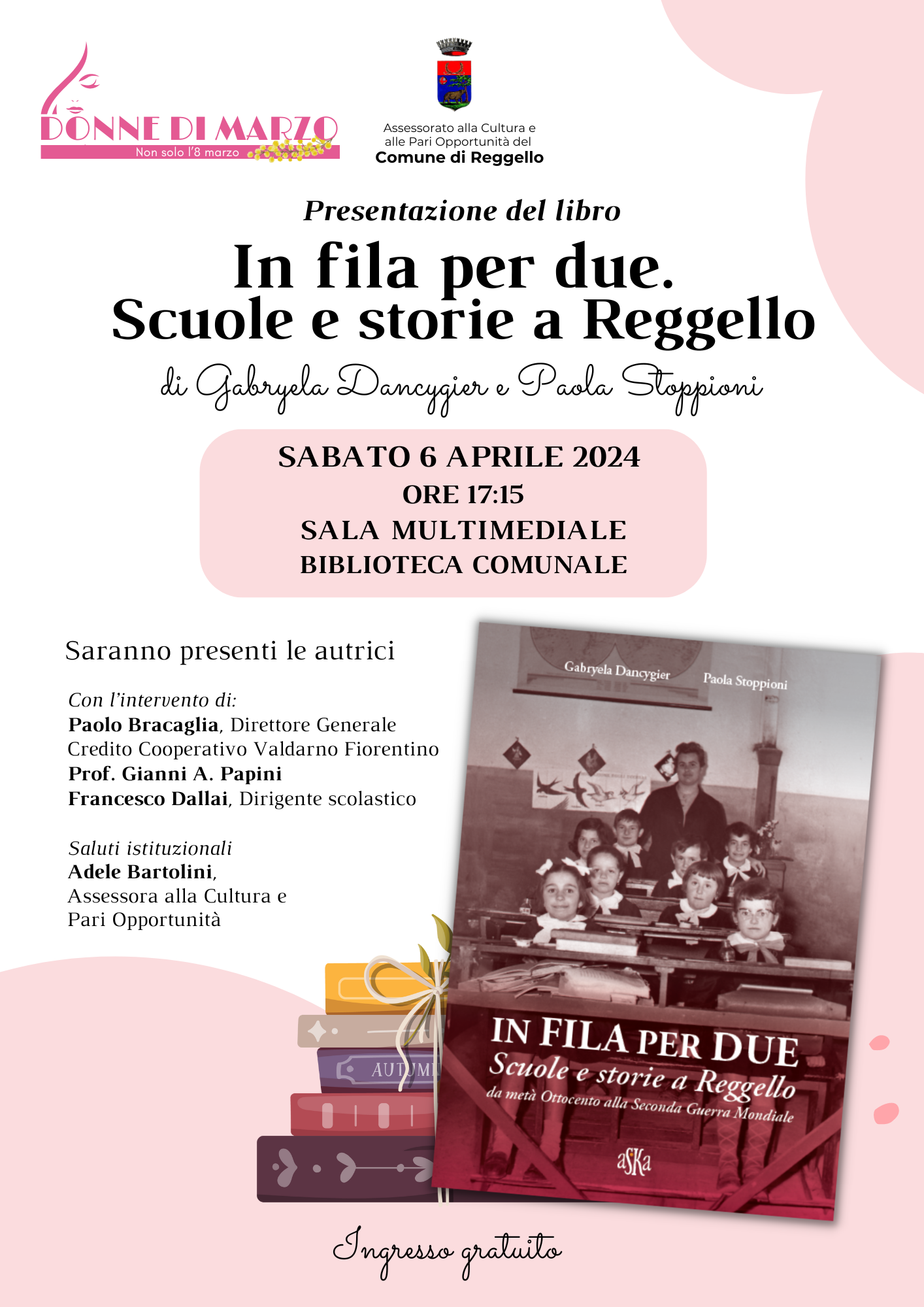 In fila per due. Scuole e storie a Reggello
