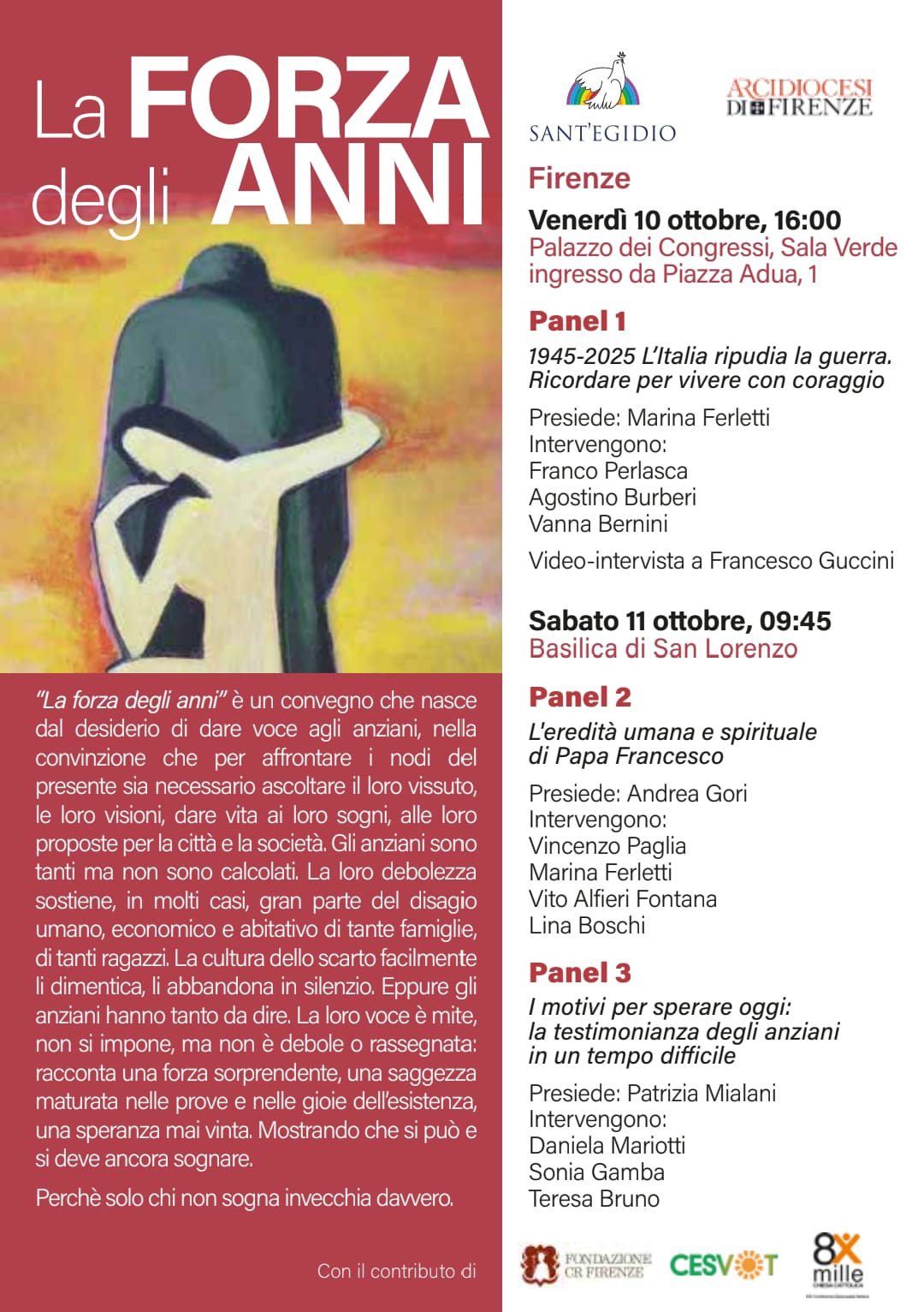 La nuova locandina de 'La forza degli anni'