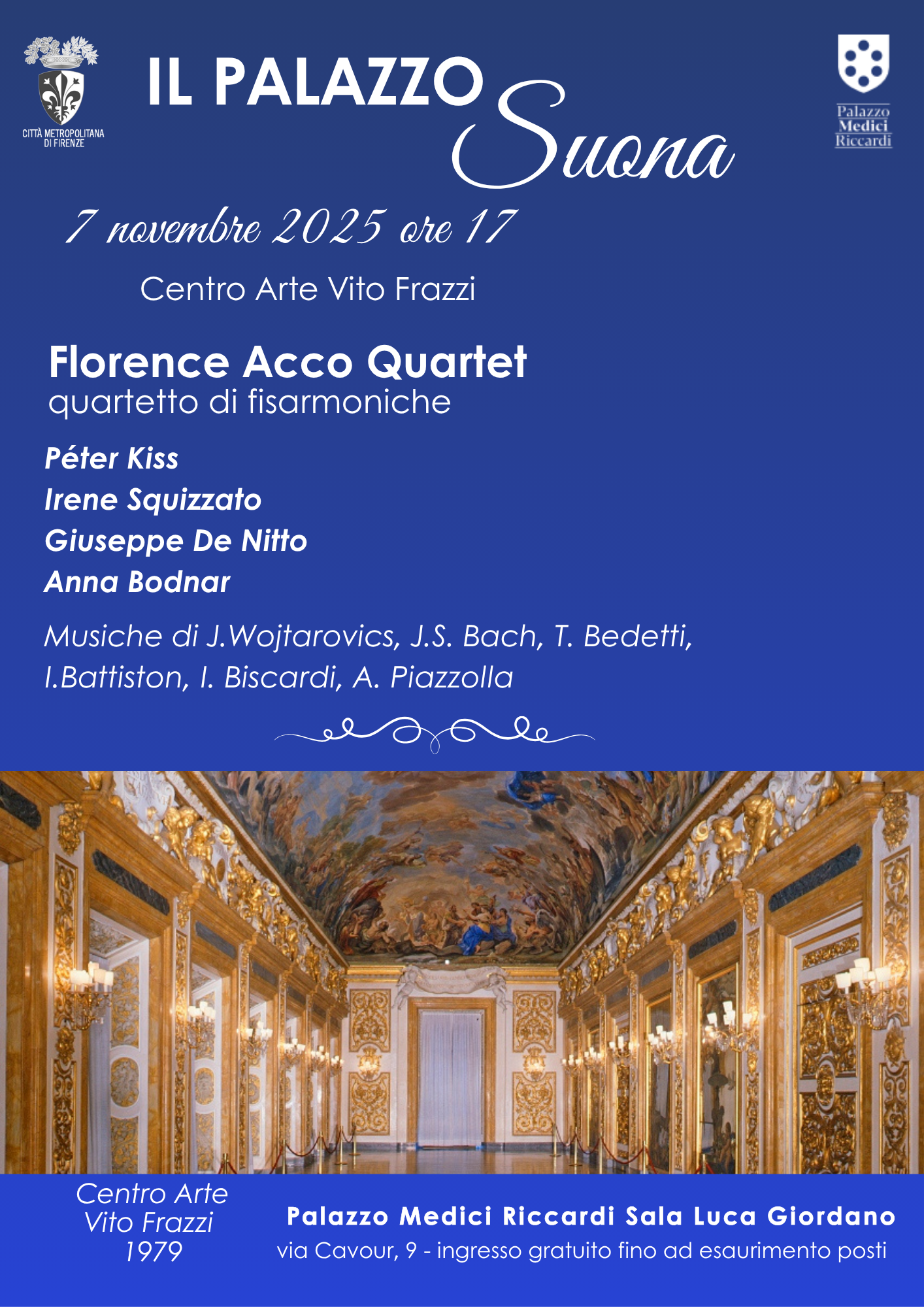 Locandina Il Palazzo Suona. Concerto del Florence Acco Quartet in Palazzo Medici Riccardi