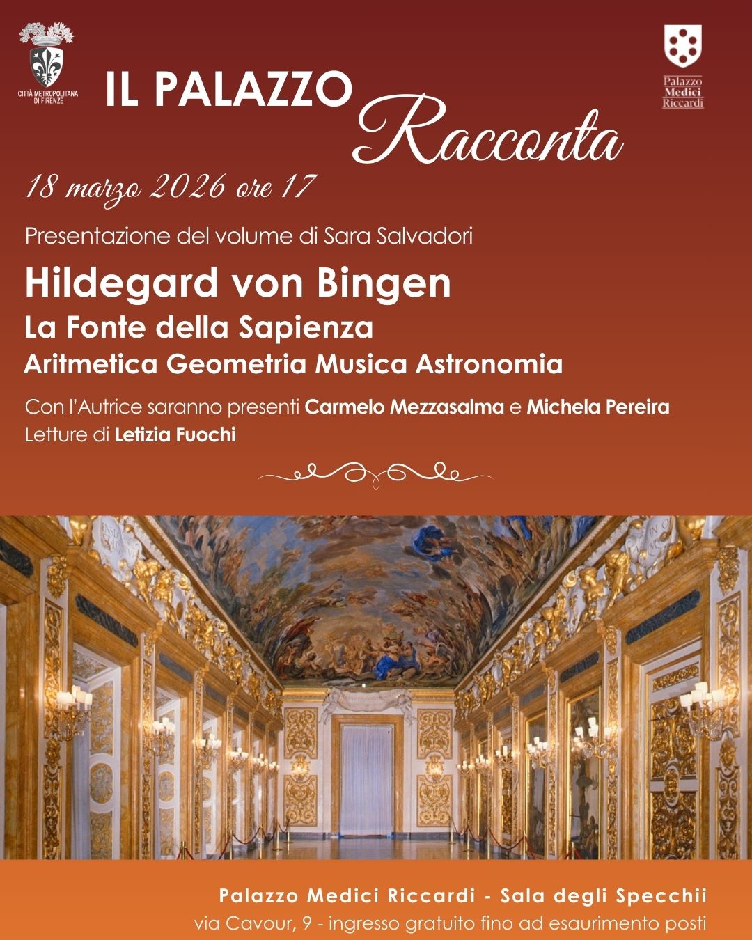 Il Palazzo Racconta. Presentazione del volume di Sara Salvadori "Hildegard von Bingen" La Fonte della Sapienza Aritmetica Geometria Musica Astronomia 