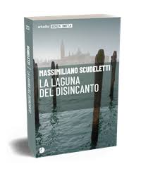 'La laguna del disincanto' (foto Ed. Arkadia)