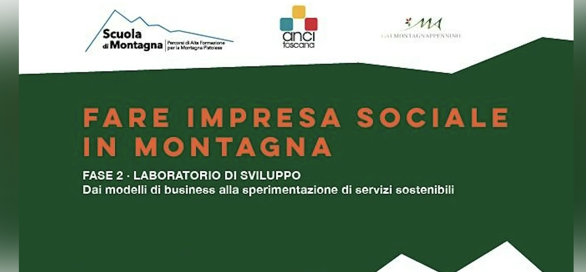 Anci. Fare impresa sociale in montagna, ecco la fase due del percorso formativo